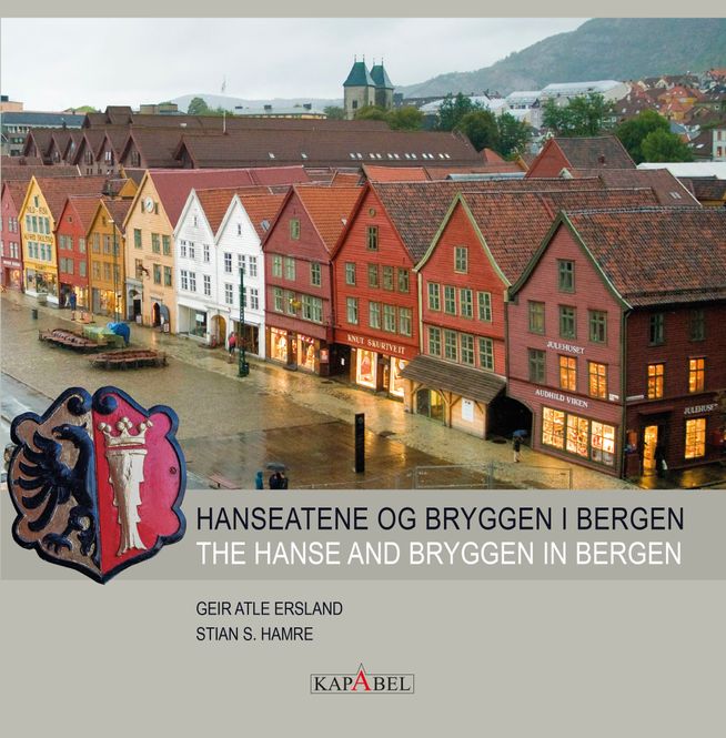 Hovedbilde HANSEATENE OG BRYGGEN I BERGEN  THE HANSE AND BRYGGEN IN BERGEN